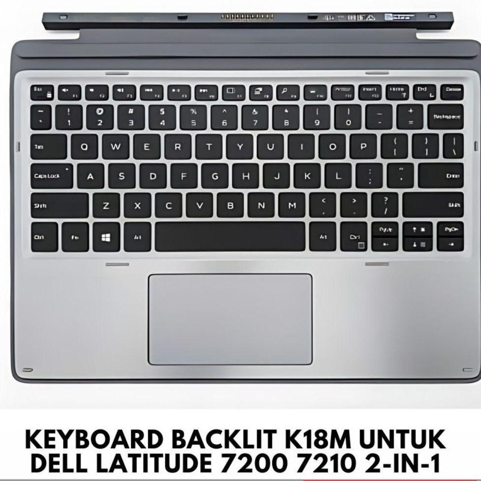 Keyboard Backlit K18M untuk Dell latitude 7200