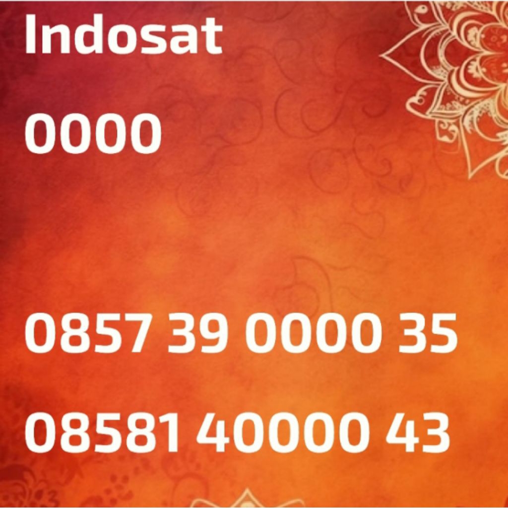 nomor cantik Indosat top mantep 0000