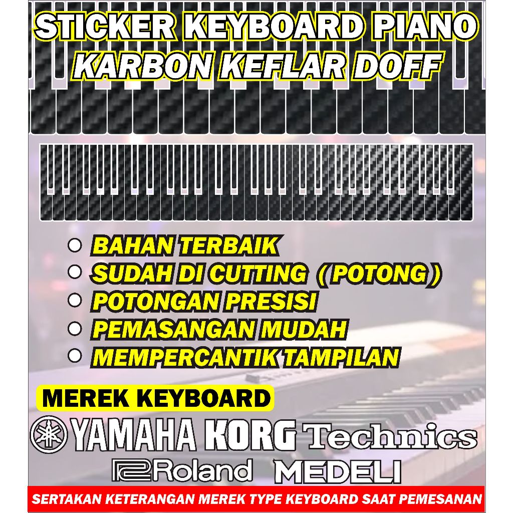 STIKER TUTS KEYBOARD ORGEN PIANO YAMAHA KORG ROLAND DLL KARBON KEFLAR DOF