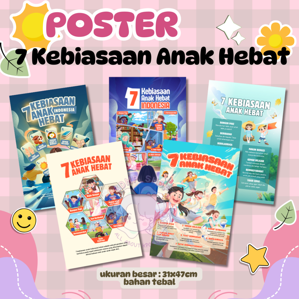 

A3+ 31x47cm Poster 7 Kebiasaan Anak Hebat