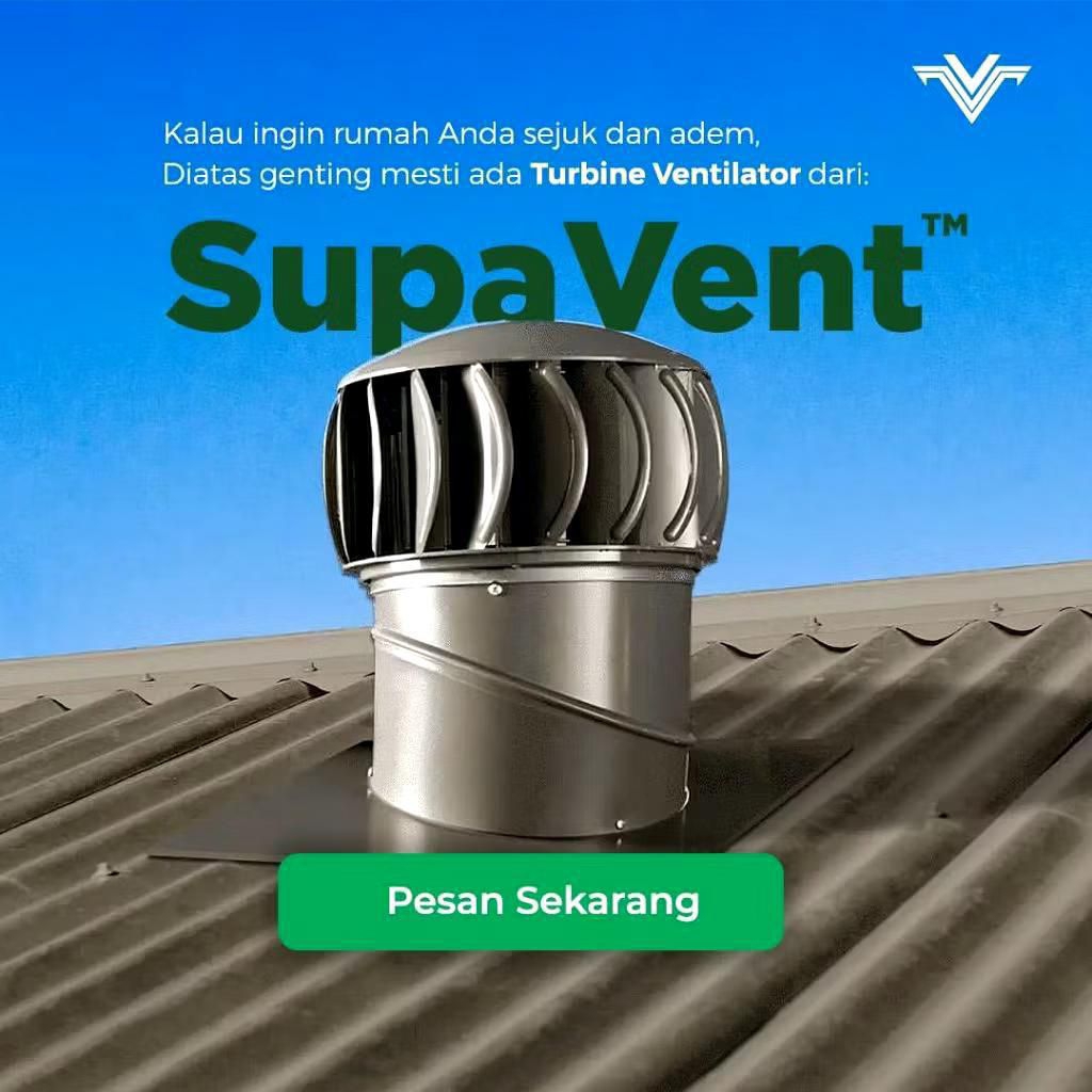 Turbin Ventilator Rumah Supavent Wind Driven | Blower Atap Rumah | Exhaust Atap Rumah