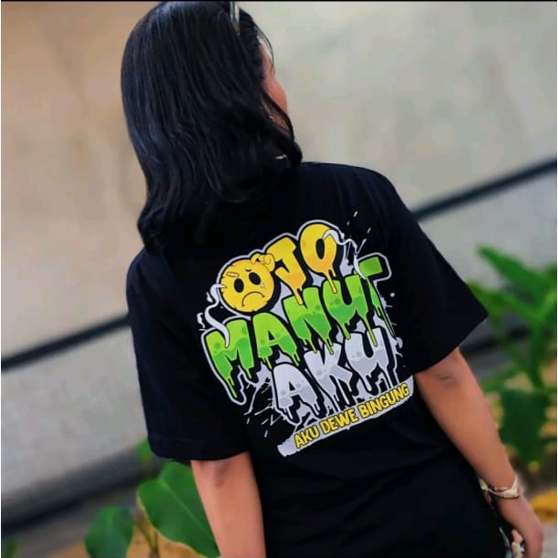 KAOS DISTRO PRIA KEREN BISA COD KATA JAWA OJO MANUT AKU,AKU DEWE BINGUNG KAOS KATA2 JAWA KAOS TREND