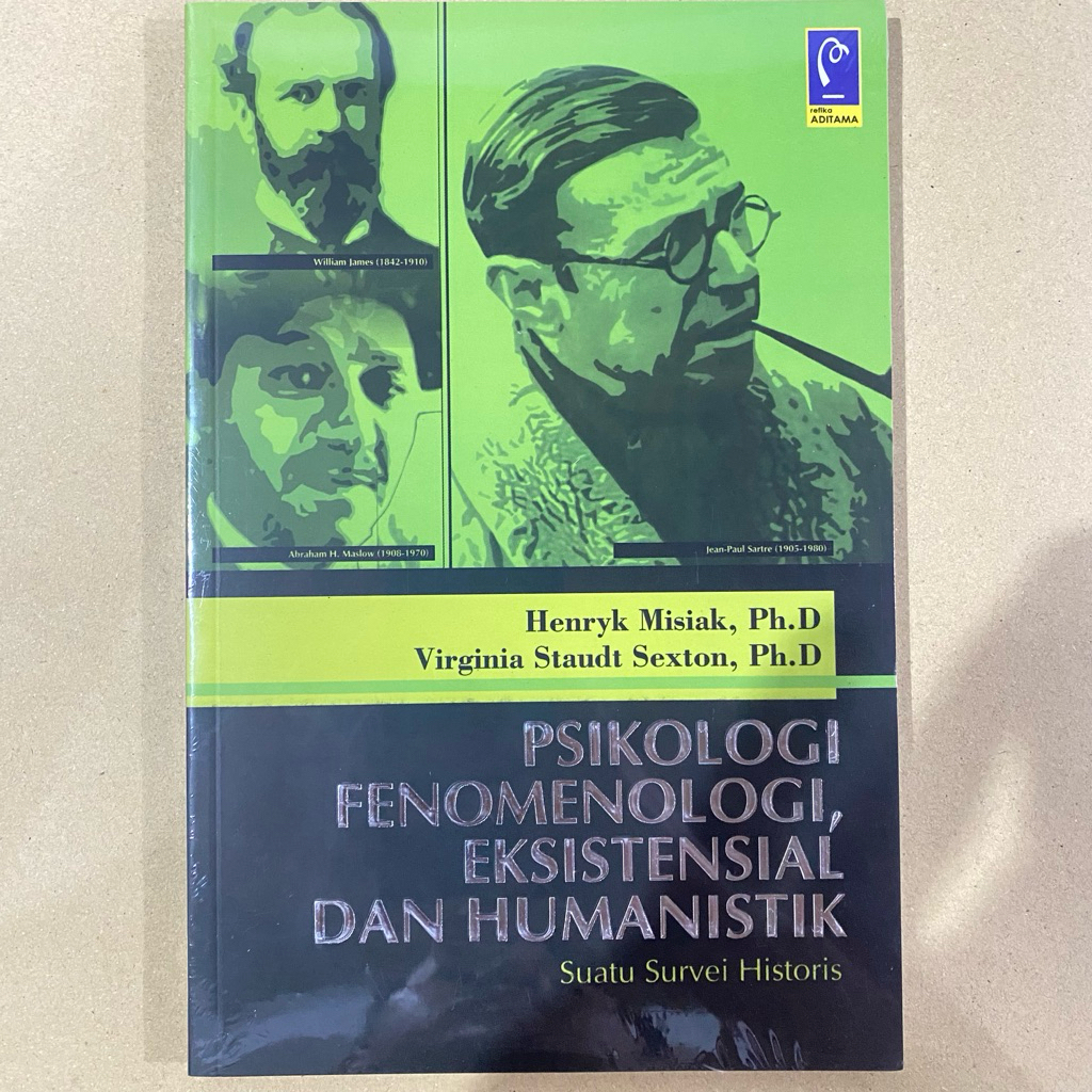 Buku Psikologi Fenomenologi Eksistensial dan Humanistik / Henryk Misiak / Refika
