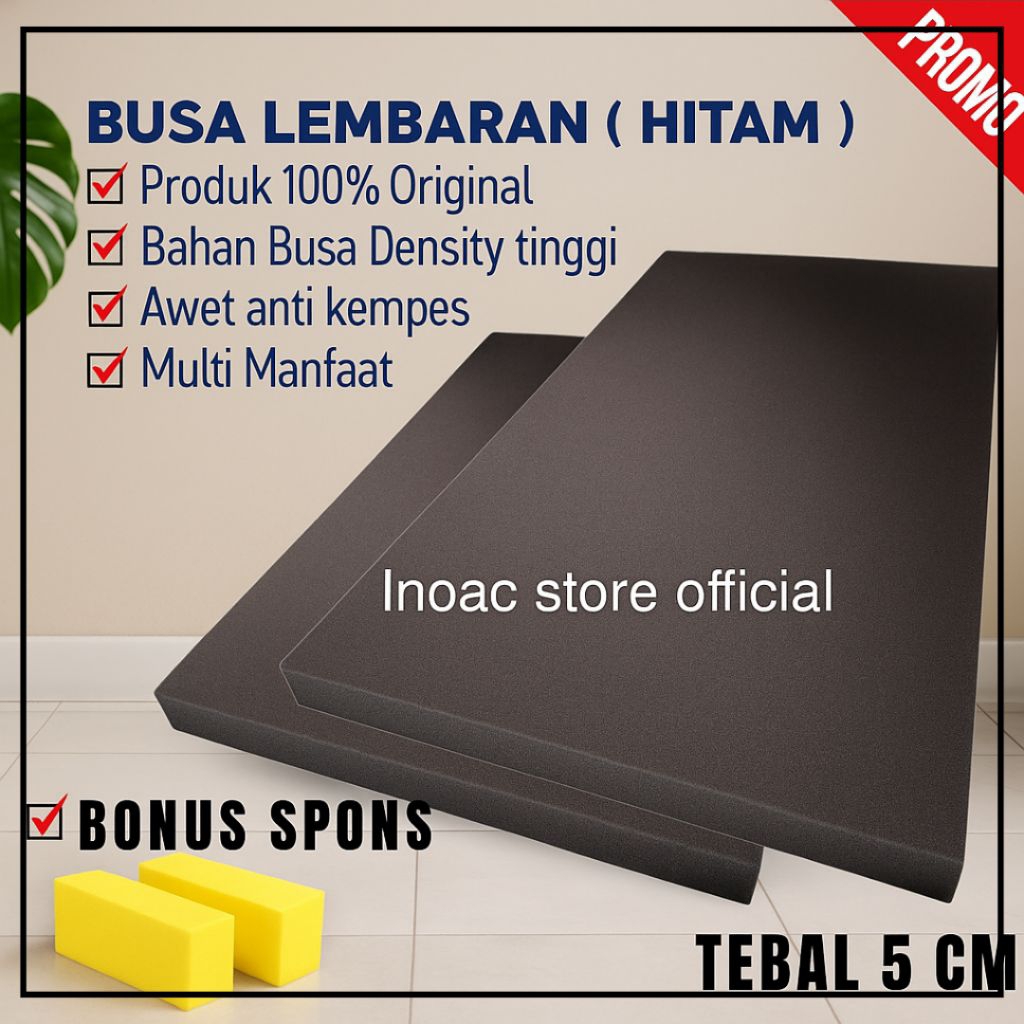 Busa Lembaran Hitam Tebal 5cm – Inoac Original | Busa Padat Anti Kempes + Bonus Spons
