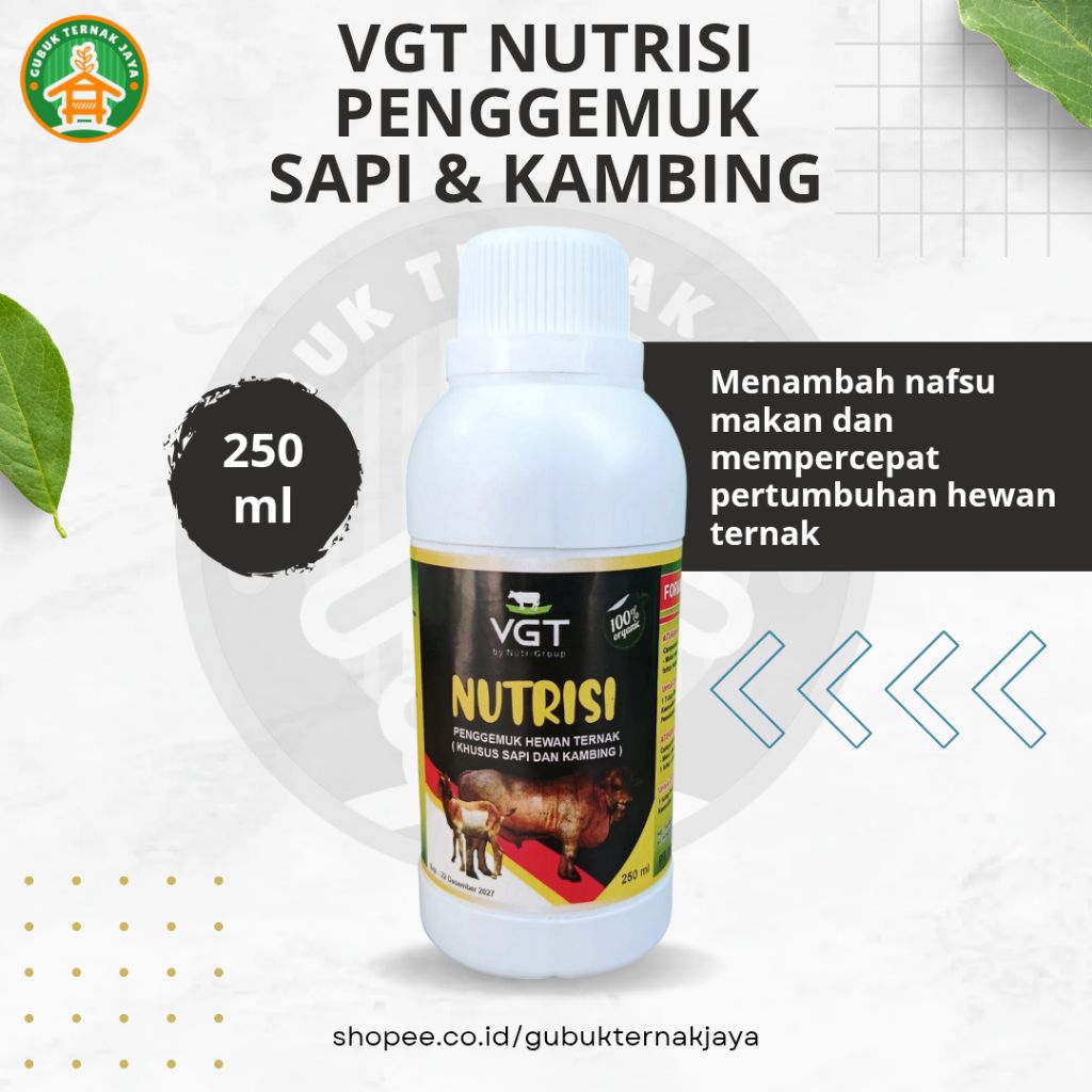 VGT NUTRISI Penggemuk Sapi dan Kambing Original 250ml - VGT Sapi Kambing Domba - Gubuk Ternak Jaya