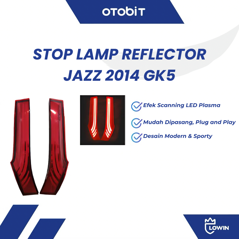 STOP LAMP REFLECTOR/ LAMPU LED PILLAR REFLEKTOR JAZZ 2014 GK5