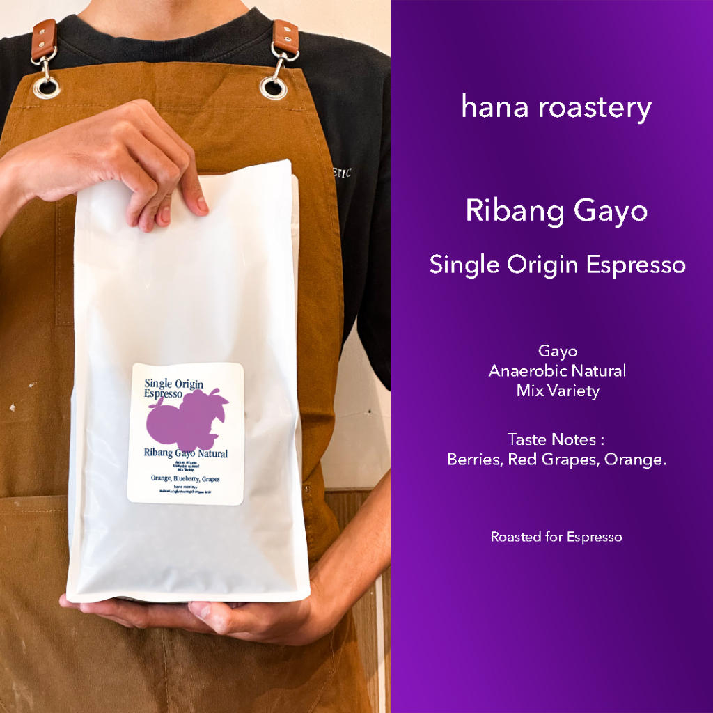 

Ribang Gayo - Anaerobic Natural - Single Origin Espresso - Hana Roastery - Kopi Arabika