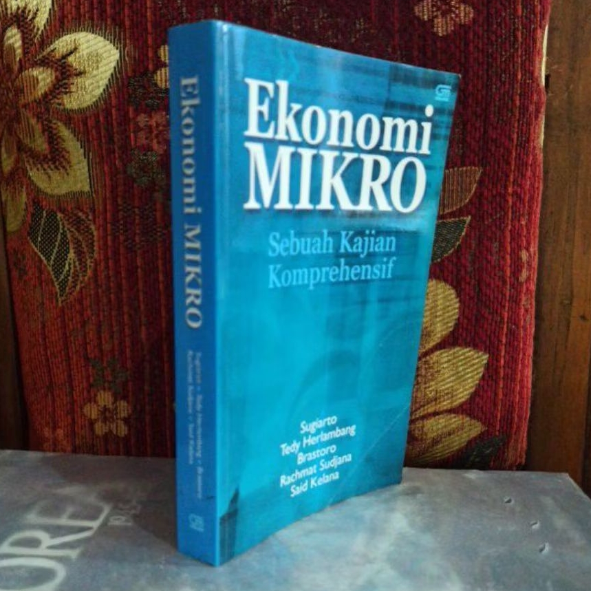 Buku Original Ekonomi MIKRO Sebuah Kajian Komprehensif Sugiarto, dkk Bekas
