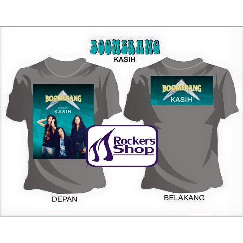 KAOS BOOMERANG KASIH ABU-ABU BOOMERS BOOMERANG BAND ROCK