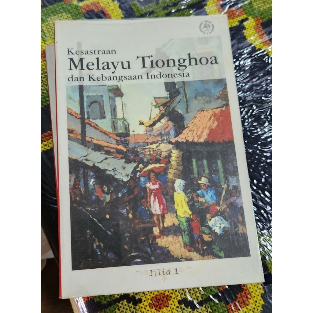 Buku Kesastraan Melayu Tionghoa & Kebangsaan Indonesia
