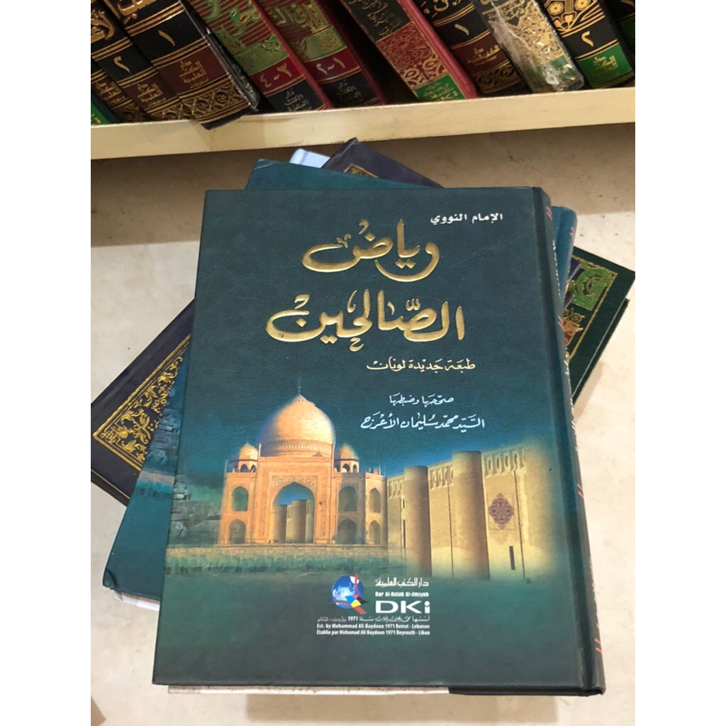 KITAB Riyadus Sholihin DKI - Riyadhus Solihin DKI | Riyadhus Riyadus Riyadh Riyad As Sholihin Solihi