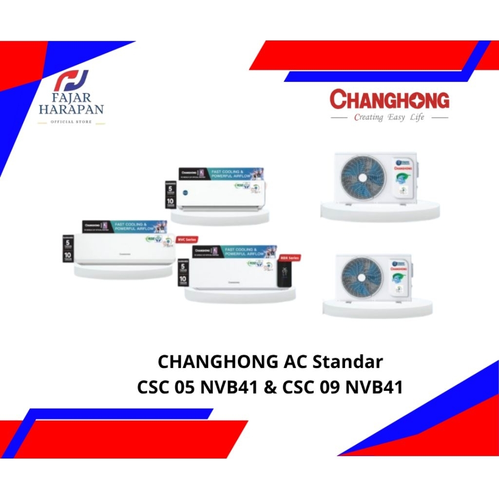 CHANGHONG AC STANDAR 1/2 & 1 PK CSC 05" 09" NVB41