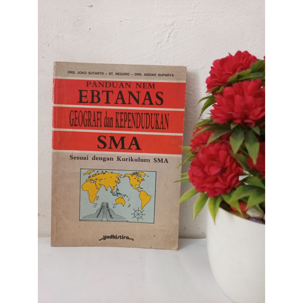 ORIGINAL BUKU - EBTANAS GEOGRAFI DAN KEPENDUDUKAN SMA SESUAI DENGAN KURIKULUM SMA Thn 1985