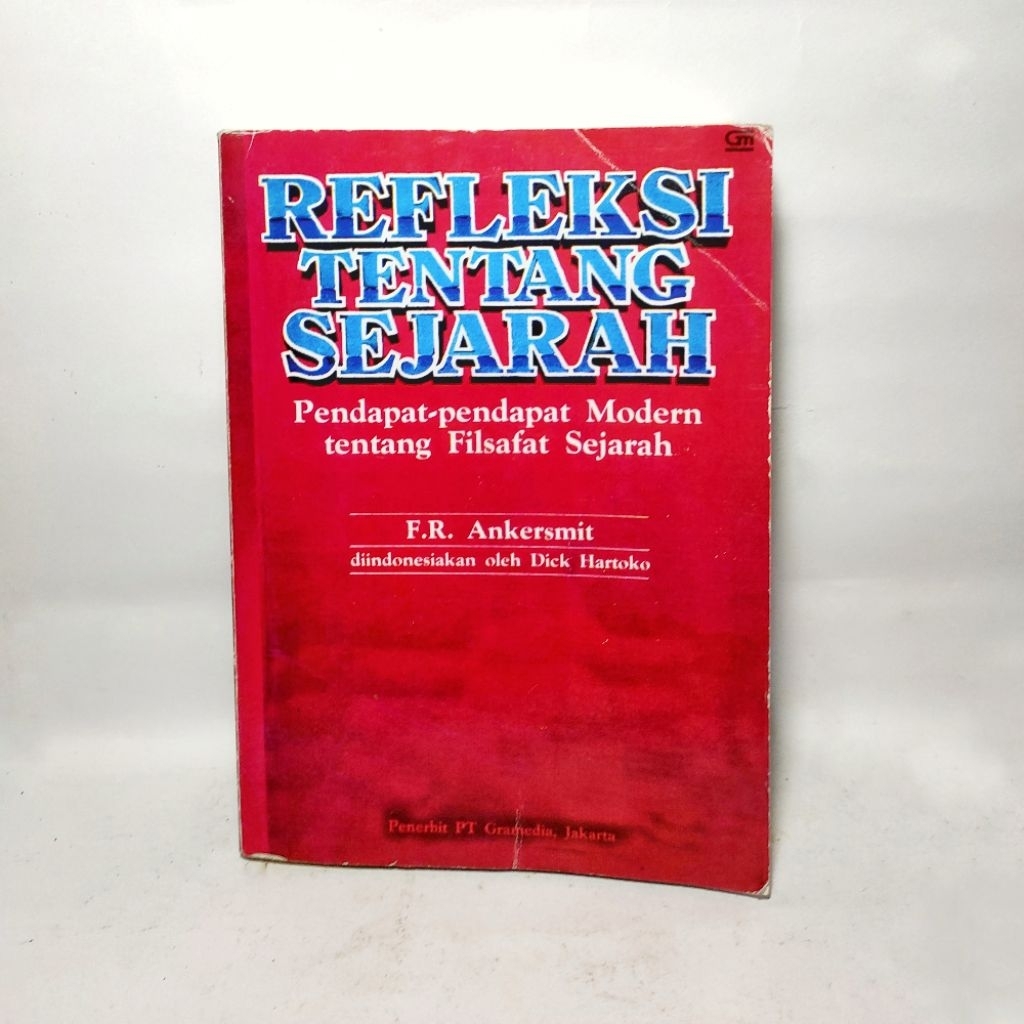 Buku Refleksi Tentang Sejarah oleh F.R. Ankersmit Preloved