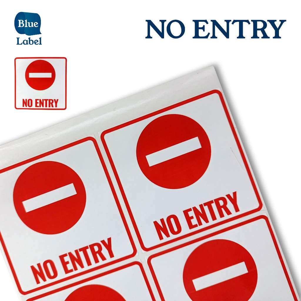 

Stiker Vinyl Glossy 'No Entry' 9 x 9 – Tanda Larangan Masuk Jelas & Tahan Lama