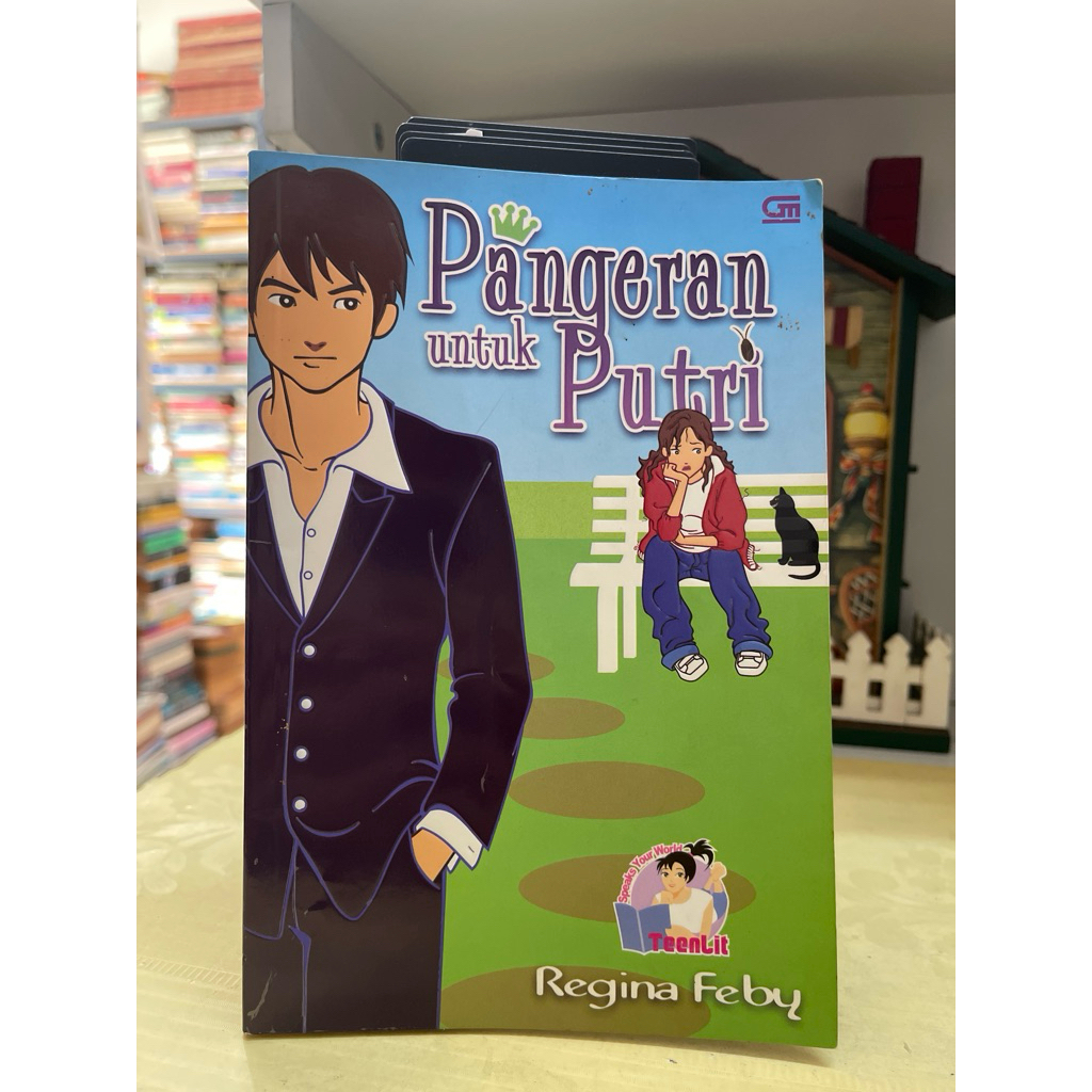 NOVEL TEENLIT PANGERAN UNTUK PUTRI OLEH REGINA FEBY
