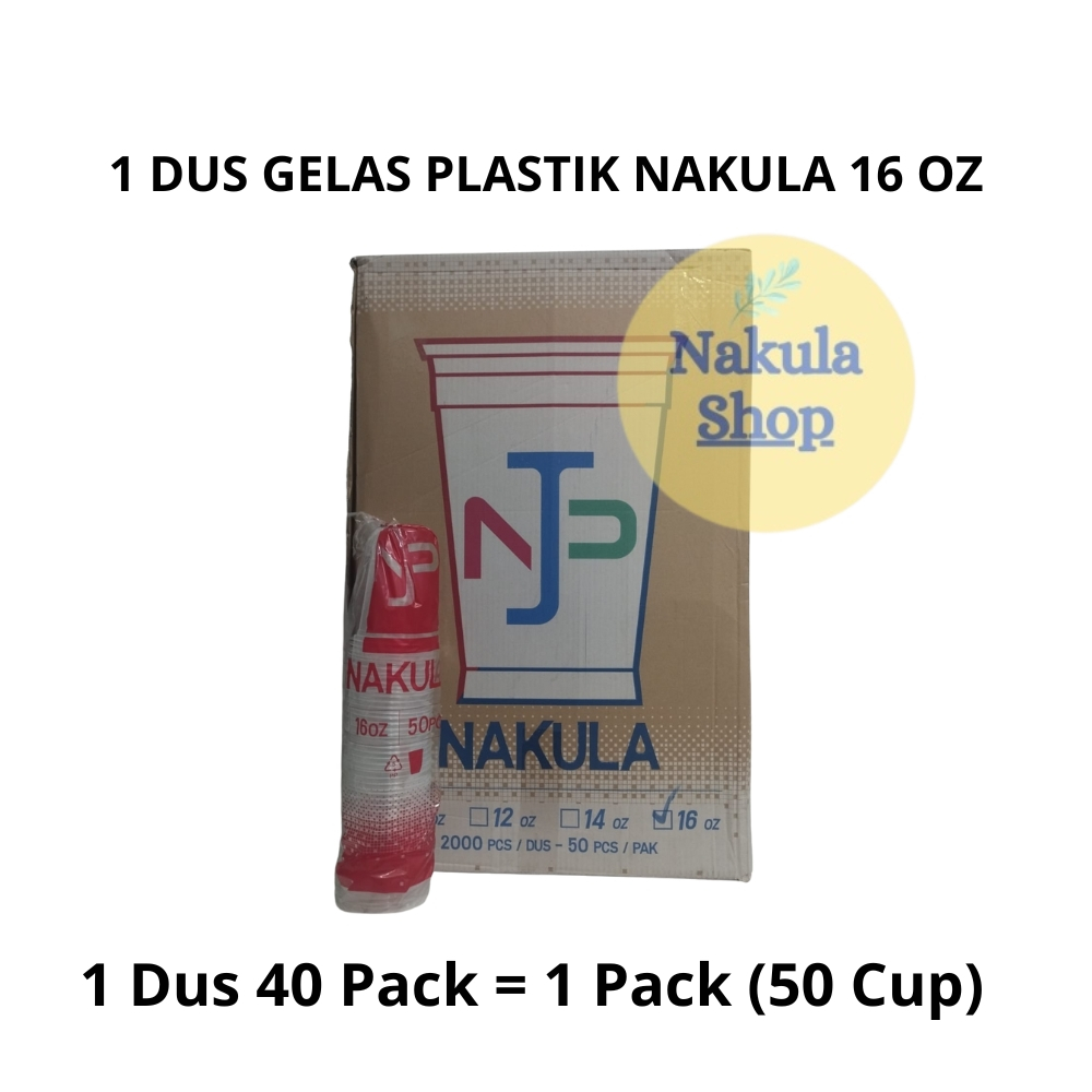 GROSIR 1 DUS Gelas Plastik Oz Nakula - Ukuran 16 Oz