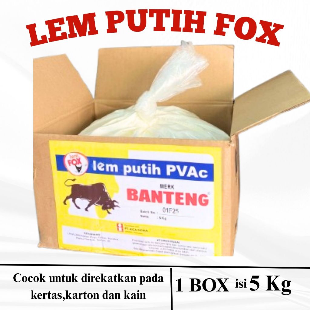 

PEREKAT / LEM FOX PUTIH 1 BOX ISI 5 KG