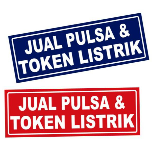 

STIKER SIGN VINYL JUAL PULSA & TOKEN LISTRIK 31 X 11 CM - READY STOK SIAP KIRIM