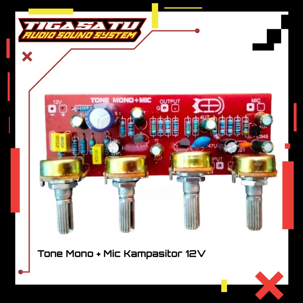 Tone Control Mono + Mic / Preamp Mic Kampasitor 12V