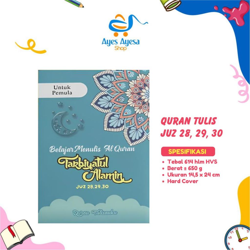 Alquran tulis iqro juz amma mushaf tulisanku sendiri Juz 28 29 30 metode follow the line