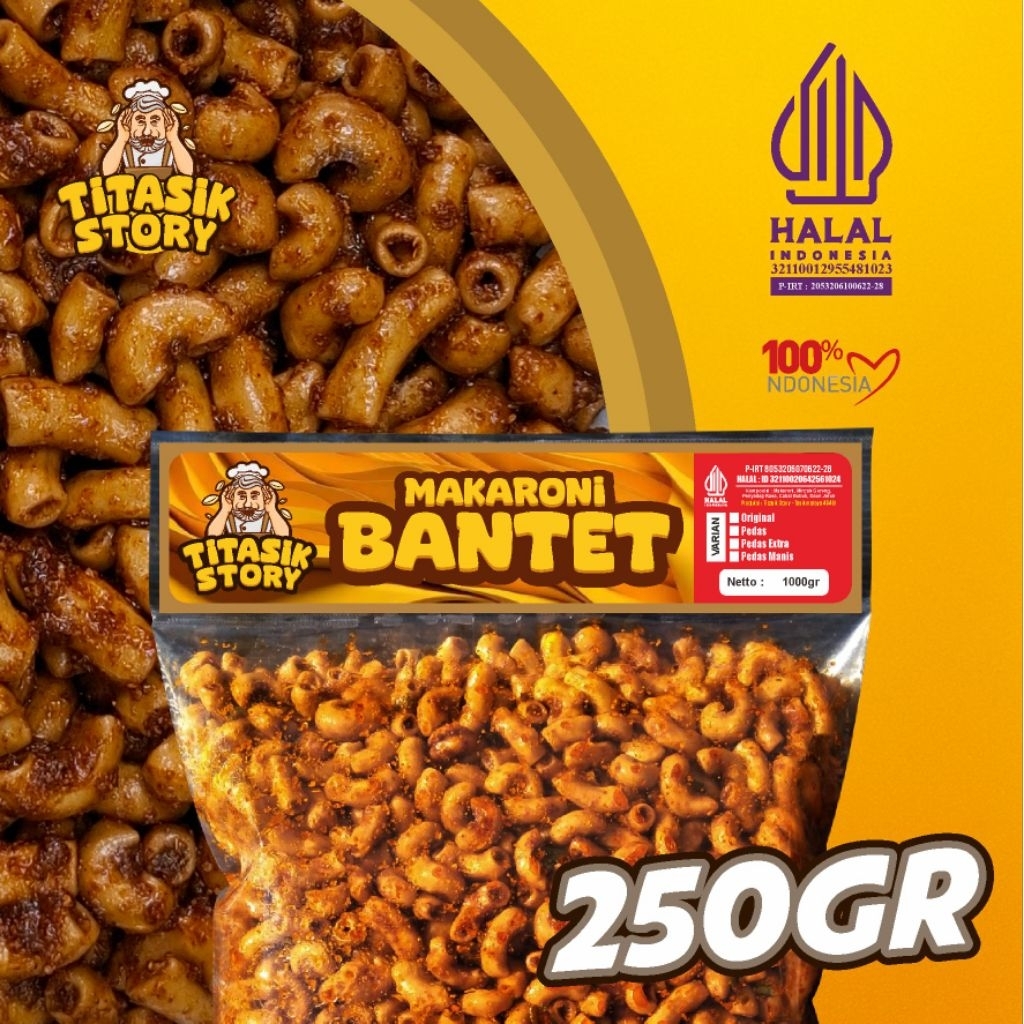 

250gr Makaroni Bantet Titasik Story - BPOM P-IRT 8053206070622-28 - HALAL ID32110020642561024