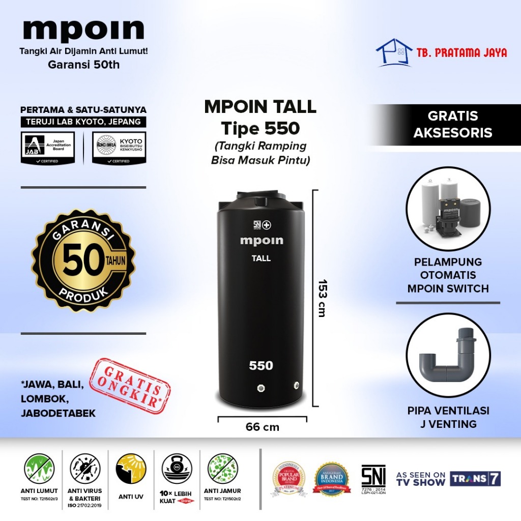 Toren/Tangki/Tandon Air Mpoin Tall 550 L SNI jabodetabek only