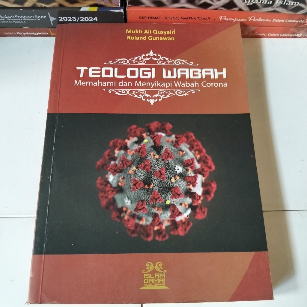 TEOLOGI WABAH MEMAHAMI DAN MENYIKAPI WABAH CORONA