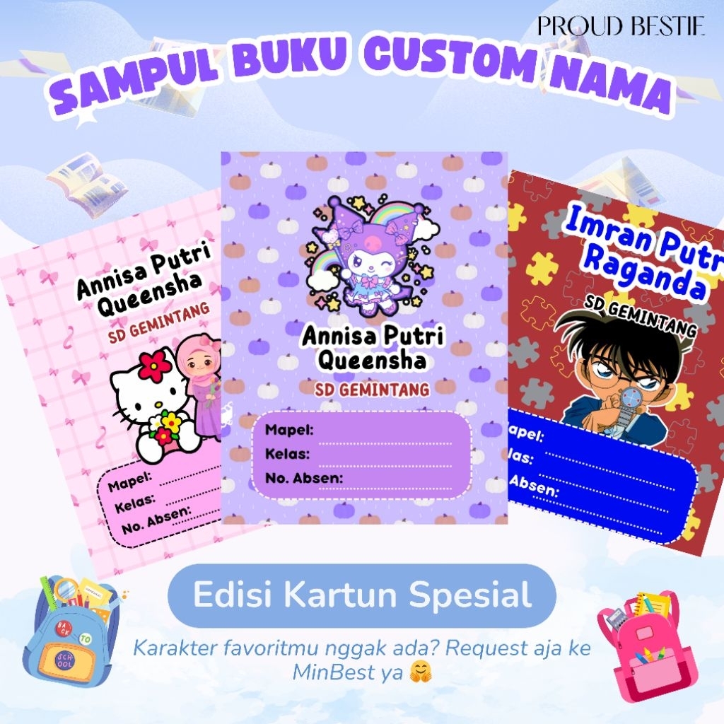 

[PROUD BESTIE] (ISI 10 LEMBAR ) Sampul Buku Custom Nama dan Nama Sekolah Motif Kartun Kuromi Hello Kitty Cinnamoroll