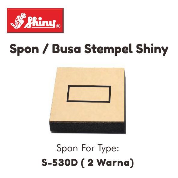 

Spon/ Busa / Stempel Shiny Type S-530D 2 Warna