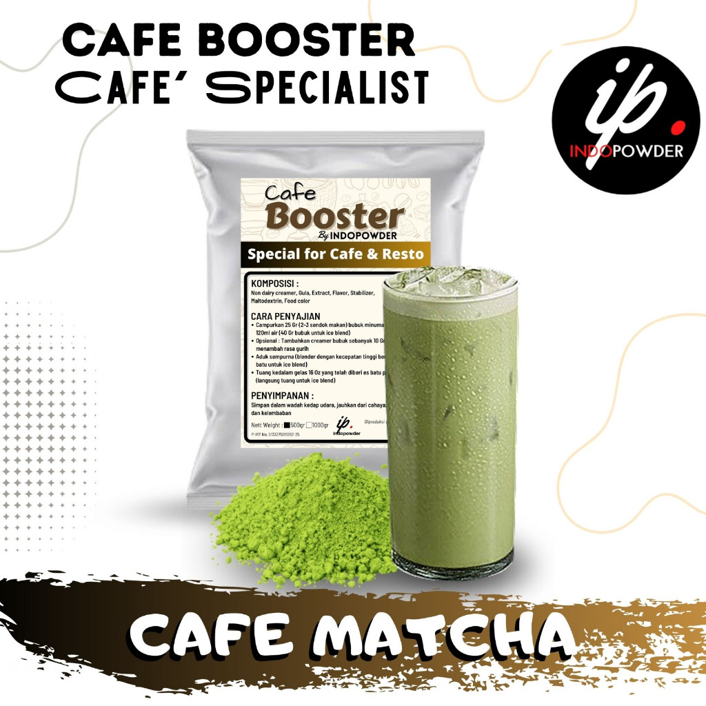 

Indopowder - Bubuk Minuman 500gr PREMIUM CAFÉ BOOSTER MATCHA Untuk Cafe, Waralaba dan Resto