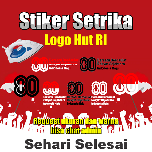 STIKER LOGO HUT RI KE 80, STIKER SETRIKA,SABLON STIKER LOGO HUT RI