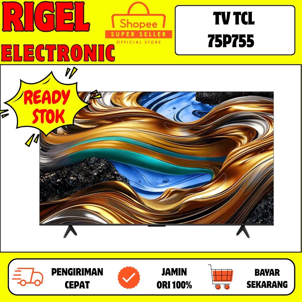TCL 75P755 LED TV 75 INCH TV 4K UHD DOLBY SMART TV
