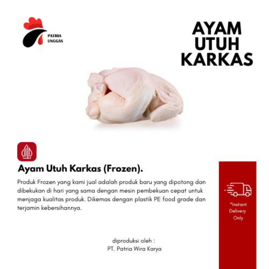 

PATRIA UNGGAS - Ayam Utuh Karkas Fresh (FROZEN)