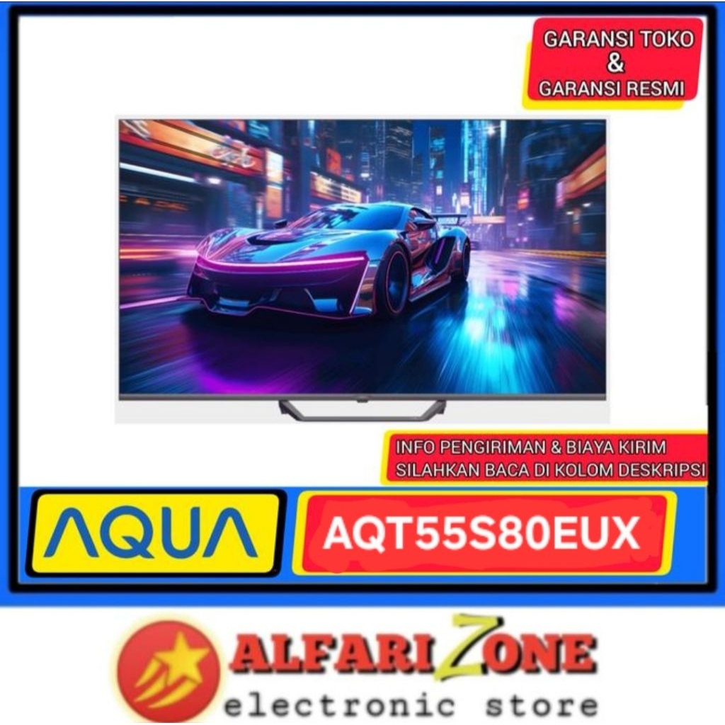 AQUA AQT55S80EUX tv aqua 55 inch 4K UHD QLED Google TV AQUA 55"