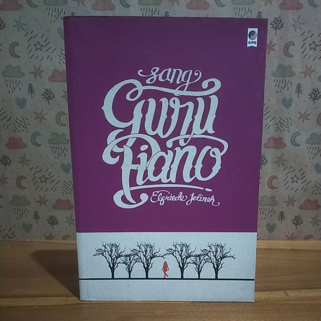 Sang Guru Piano oleh Elfriede Jelinek