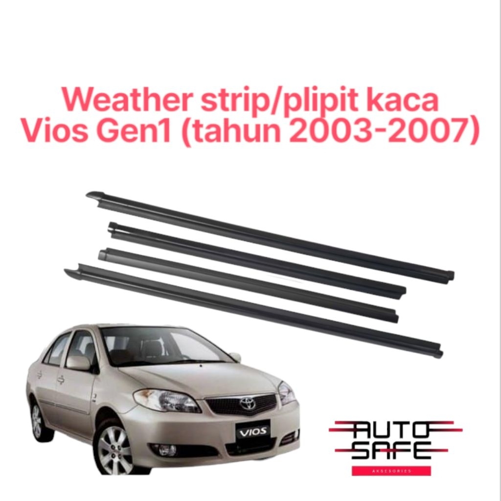 plipit kaca/weather strip Vios GEN1