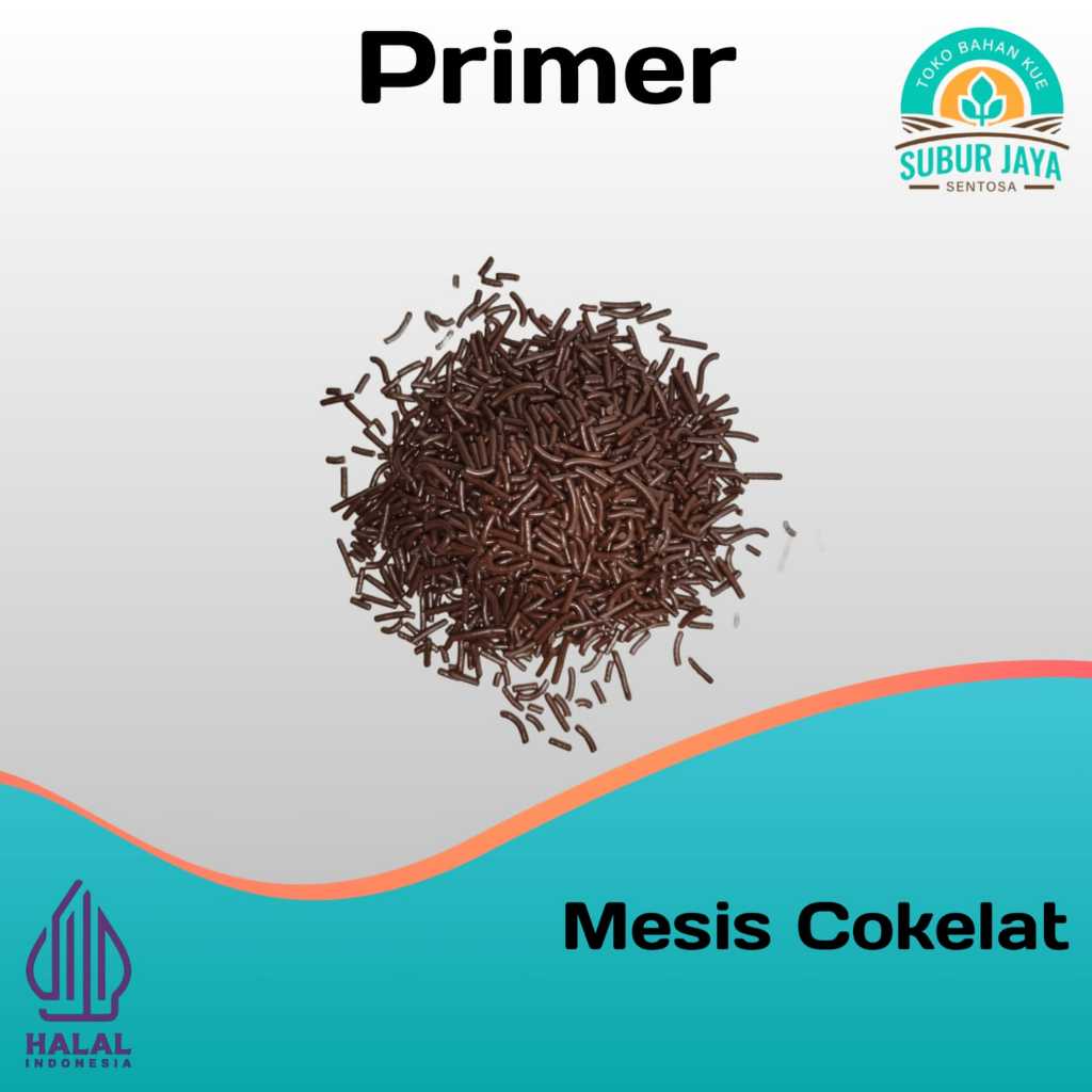 

Mesis Cokelat Primer Repack 250g/500g/1kg
