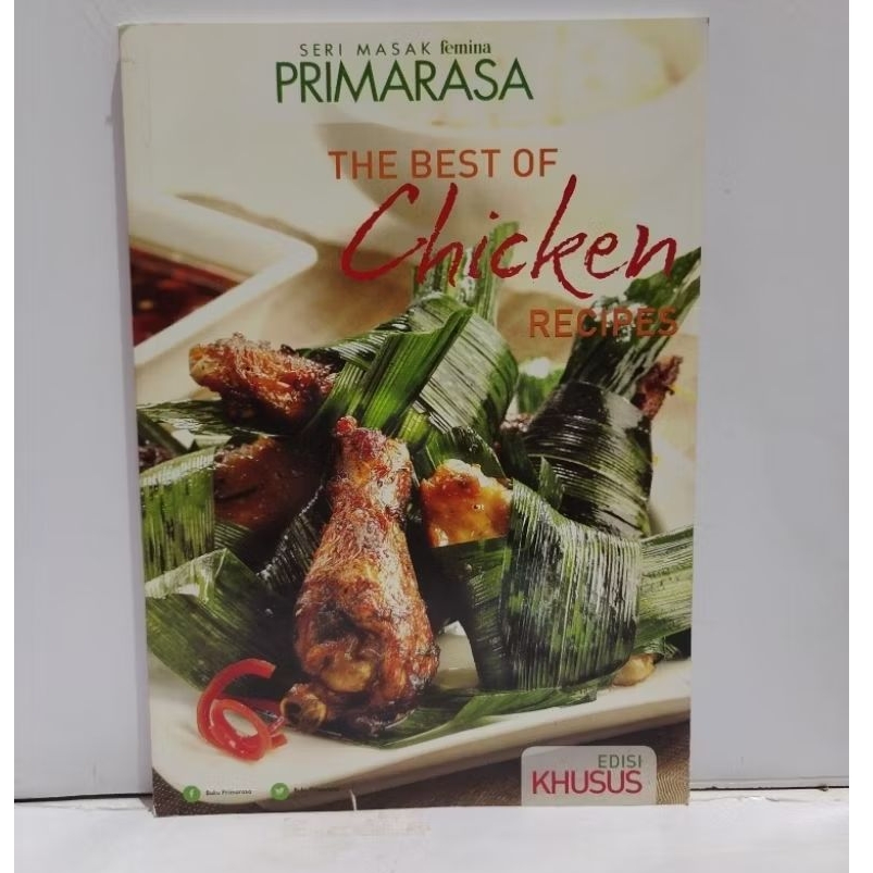 SERI MASAK FEMINA PRIMARASA THE BEST OF CHICKEN RECIPES EDISI KHUSUS