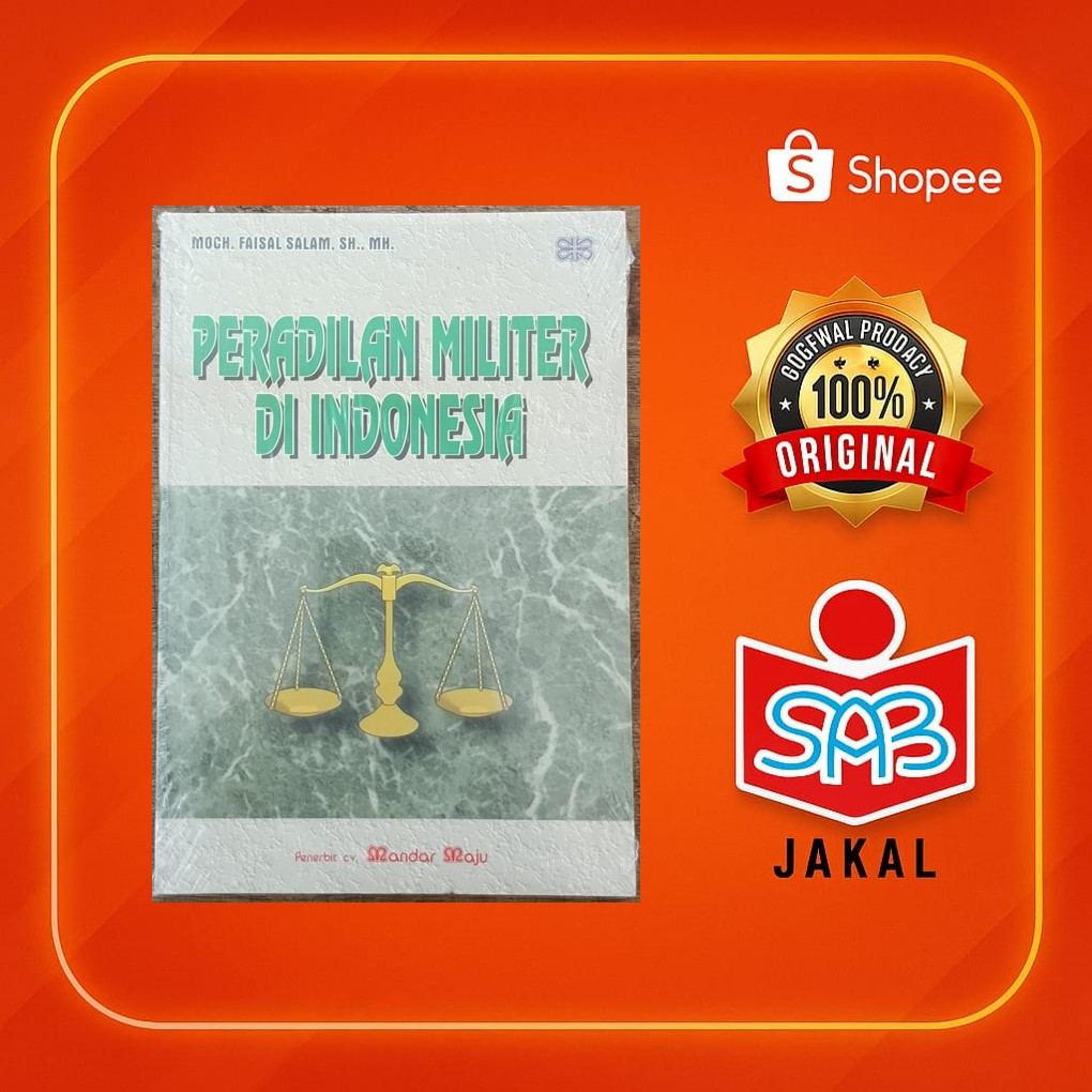 Peradilan Militer di Indonesia – Buku Hukum Pidana Militer Original Terbaru