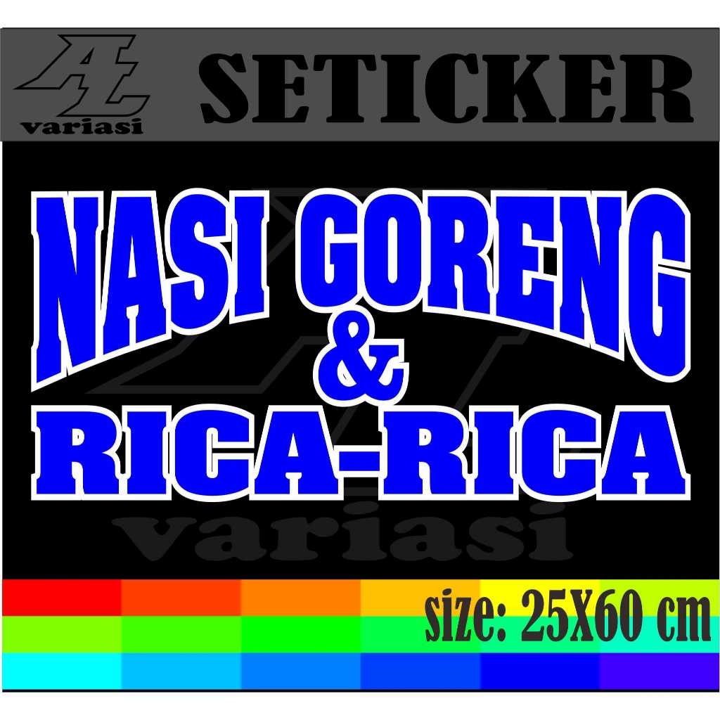 

Seticker Variasi - Cutting Stiker Tempelan Dobel Warna Nama Jualan Nasi Goreng & Rica-Rica Ukuran 25x60 cm