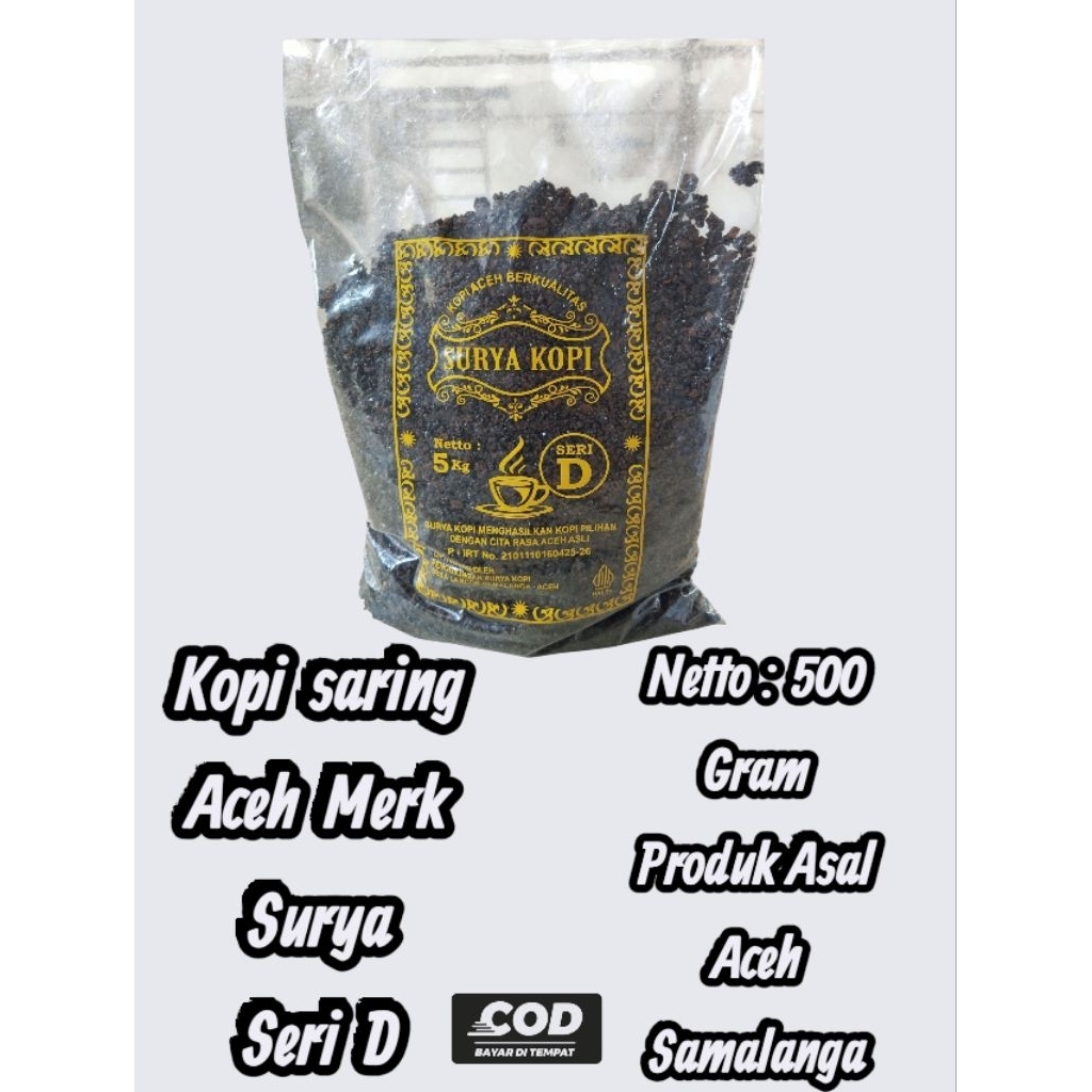 

500 gram Kopi Saring kasar aceh Merk Surya kopi