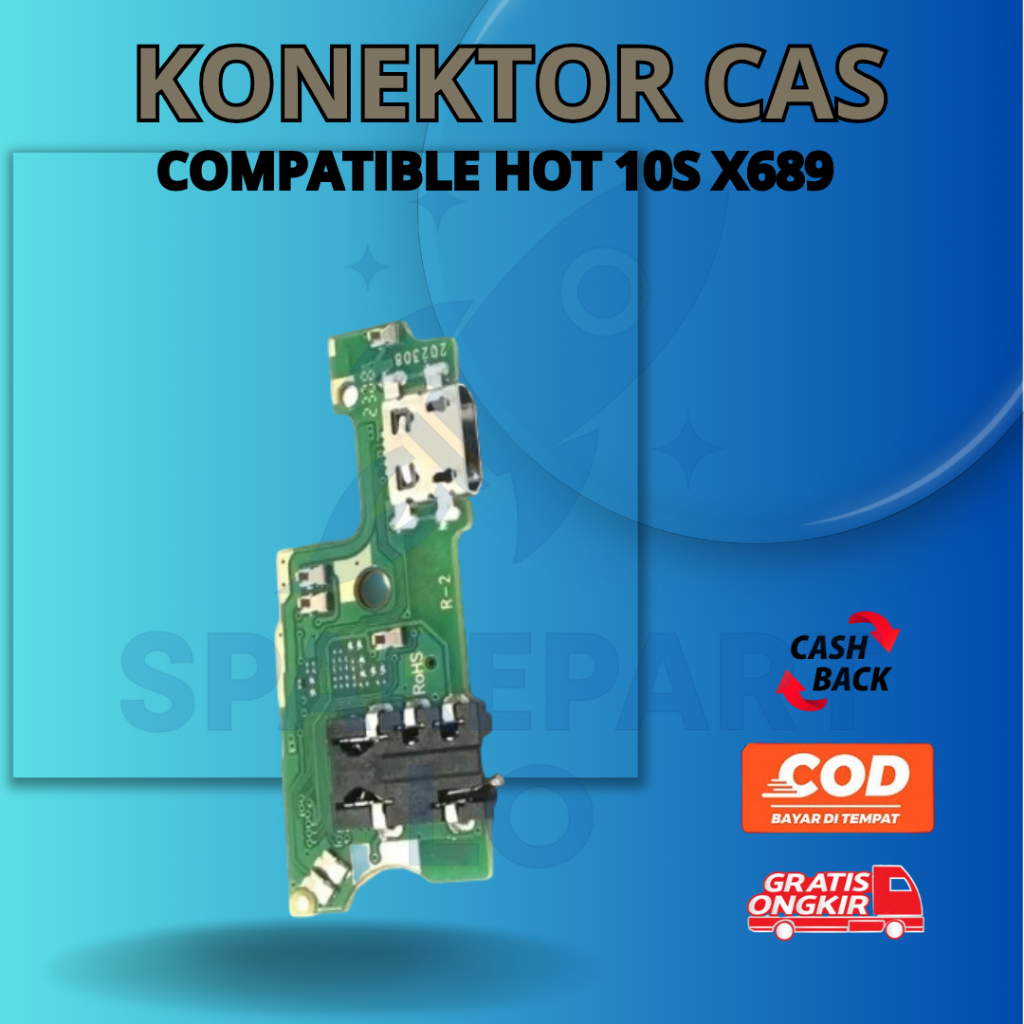 BOARD KONEKTOR CAS INFINIX HOT 10S – PAPAN CHARGER HP INFINIX HOT 10S – FLEXIBLE CONNECTOR CHARGER