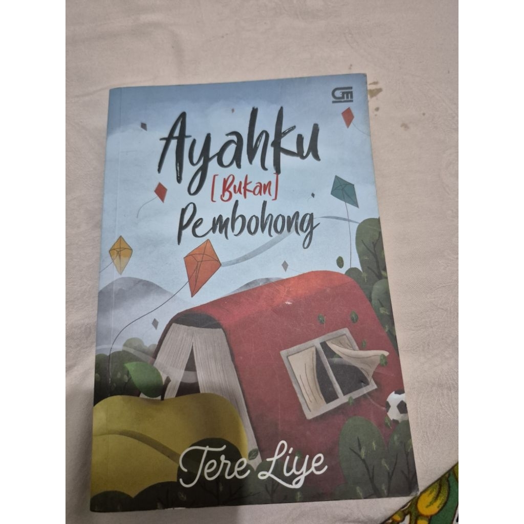 (Preloved T.Liye)Ayahku Bukan Seorang Pembohong