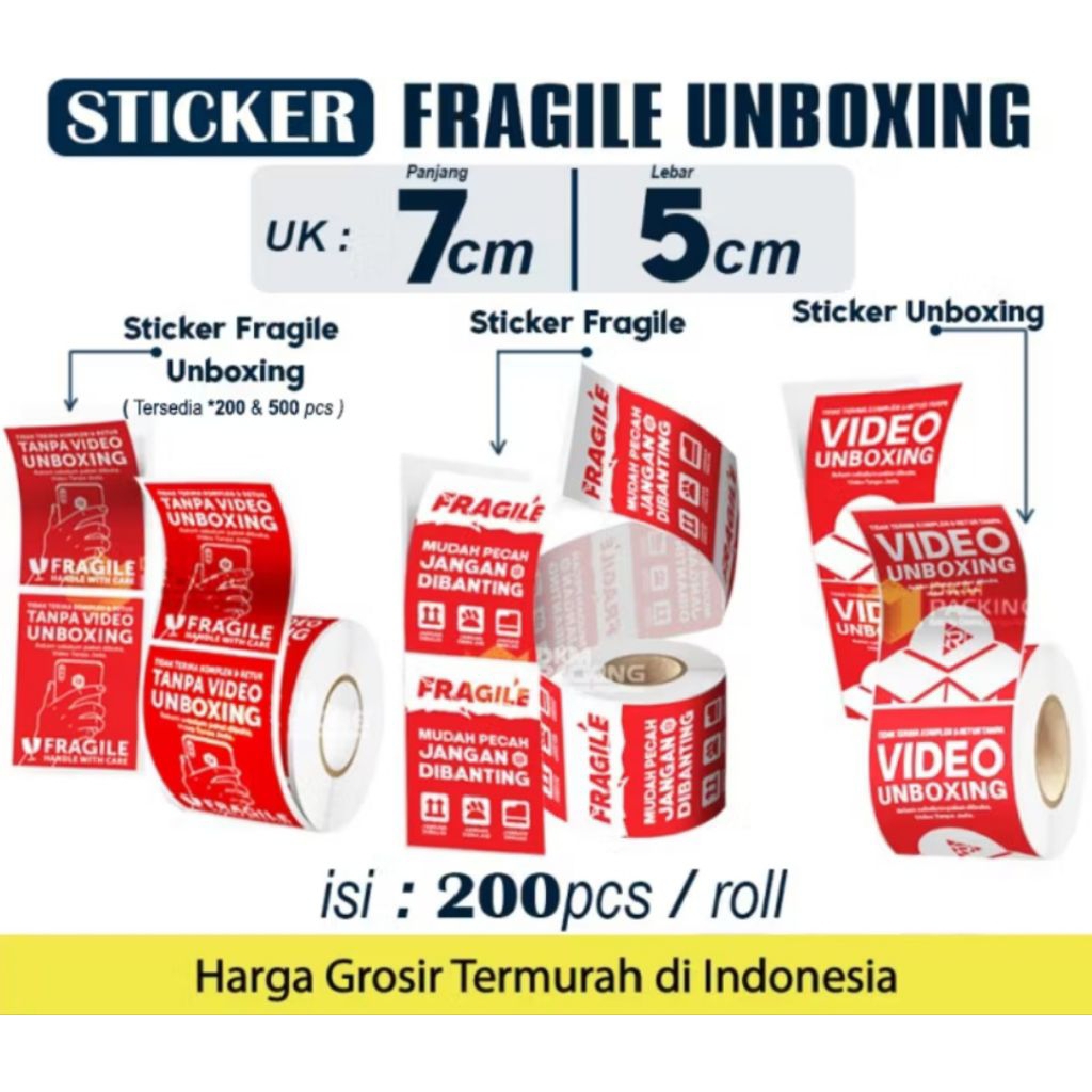 

STICKER FRAGILE & UNBOXING 200PCS