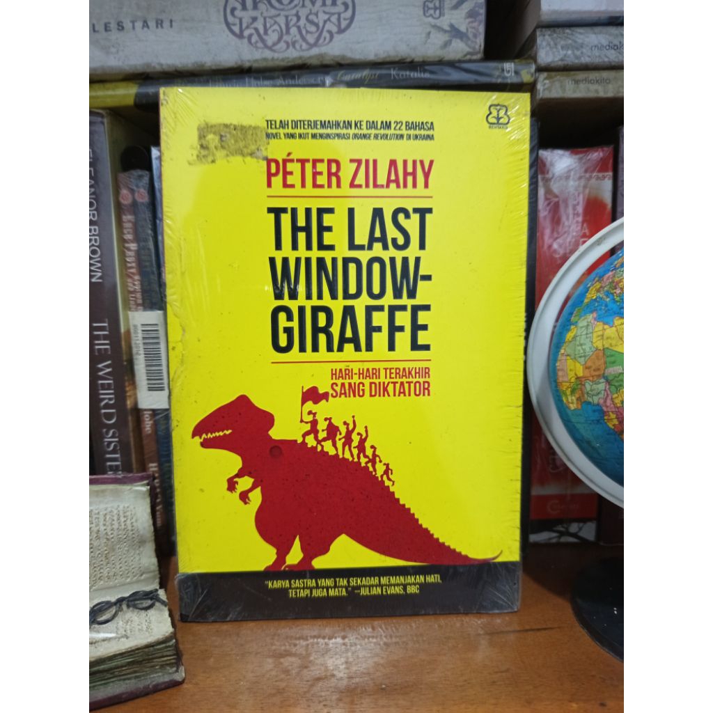 Buku The Last Window-Giraffe - Hari-Hari Terakhir Sang Diktator  (terjemahan)