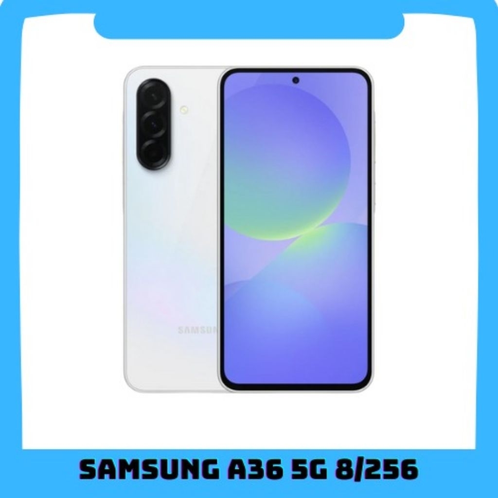 Samsung Galaxy A36 5G [8GB+256GB] NFC LCD Super AMOLED Garansi Resmi 1 Tahun
