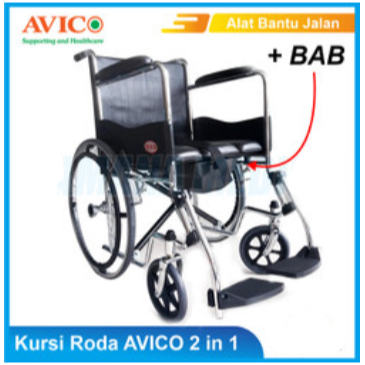Kursi Roda BAB 2IN1 AVICO/Wheelchair BAB/Kursi Roda Toilet