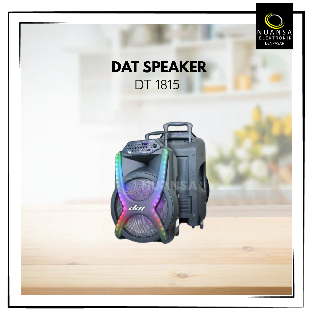 SPEAKER DAT DT 1815 - NUANSA ELEKTRONIK DENPASAR