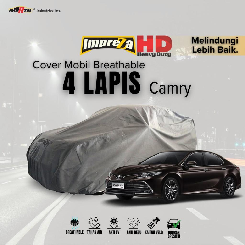 IMPREZA HD Cover Mobil Breathable 4 Lapis Toyota Camry Anti UV Anti Debu Tahan Air Presisi Fit